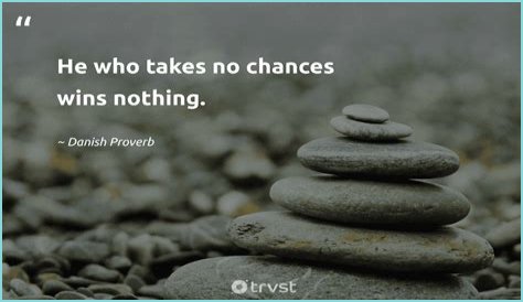 49 Quotes About Taking Chances