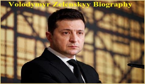 Volodymyr Zelenskyy Biography: Age, Wife, Twitter, Net Worth, Height, Pronunciation, Education, Comedy, Feud With Putin